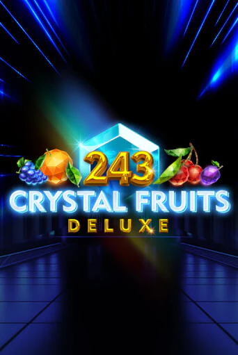 243 Crystal Fruits Deluxe бесплатная игра | Гранд Казино Беларусь без регистрации