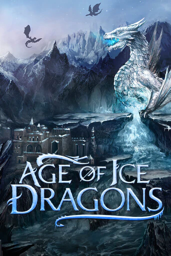 Age of Ice Dragons бесплатная игра | Гранд Казино Беларусь без регистрации