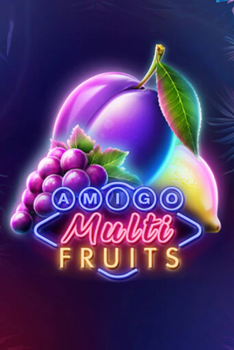 Amigo Multifruits бесплатная игра | Гранд Казино Беларусь без регистрации