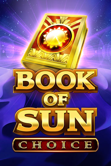 Book of Sun Choice бесплатная игра | Гранд Казино Беларусь без регистрации