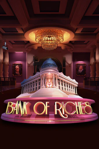 Bank of Riches бесплатная игра | Гранд Казино Беларусь без регистрации