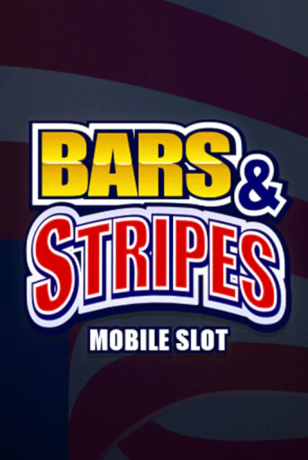 Bars And Stripes бесплатная игра | Гранд Казино Беларусь без регистрации