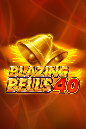 Blazing  Bells 40 бесплатная игра | Гранд Казино Беларусь без регистрации