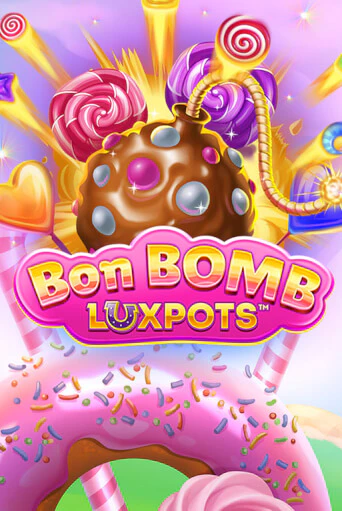 Bon Bomb Luxpots бесплатная игра | Гранд Казино Беларусь без регистрации