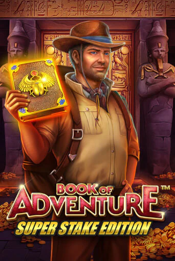 Book of Adventure Super Stake бесплатная игра | Гранд Казино Беларусь без регистрации