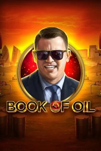 Book of Oil бесплатная игра | Гранд Казино Беларусь без регистрации