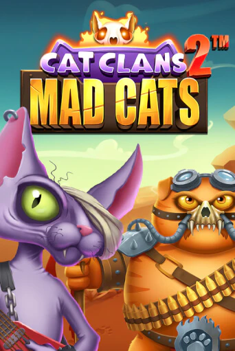 Cat Clans 2 - Mad Cats бесплатная игра | Гранд Казино Беларусь без регистрации