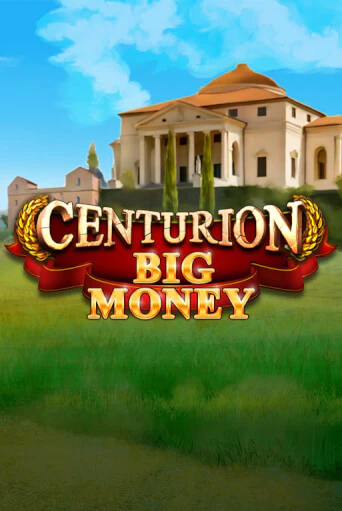 Centurion Big Money бесплатная игра | Гранд Казино Беларусь без регистрации