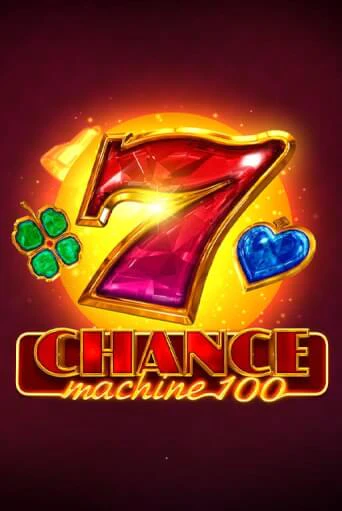 Chance Machine 100 бесплатная игра | Гранд Казино Беларусь без регистрации