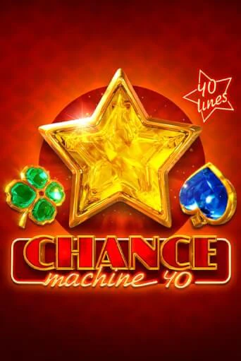 Chance Machine 40 бесплатная игра | Гранд Казино Беларусь без регистрации