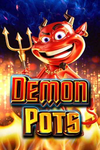 Demon Pots бесплатная игра | Гранд Казино Беларусь без регистрации