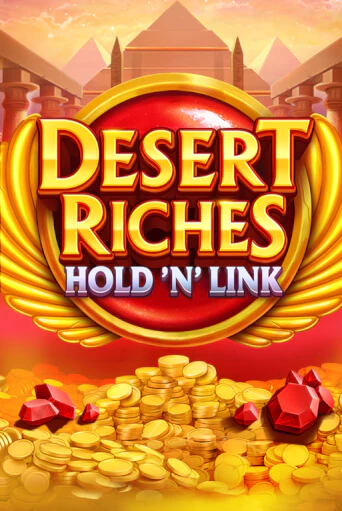 Desert Riches: Hold 'N' Link бесплатная игра | Гранд Казино Беларусь без регистрации