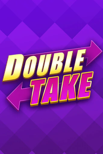 Double Take бесплатная игра | Гранд Казино Беларусь без регистрации