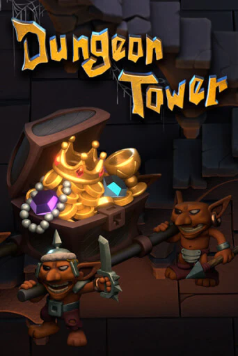 Dungeon Tower бесплатная игра | Гранд Казино Беларусь без регистрации