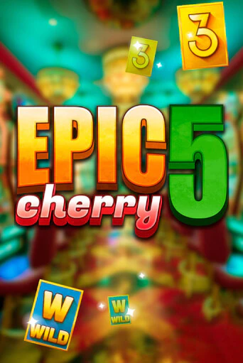 Epic Cherry 5 бесплатная игра | Гранд Казино Беларусь без регистрации