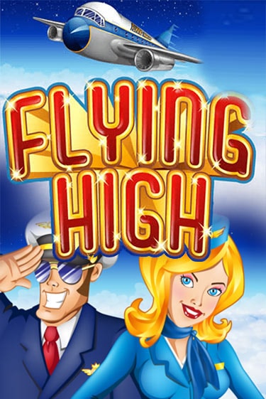 Flying High бесплатная игра | Гранд Казино Беларусь без регистрации