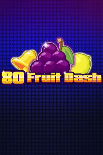 80 Fruit Dash бесплатная игра | Гранд Казино Беларусь без регистрации