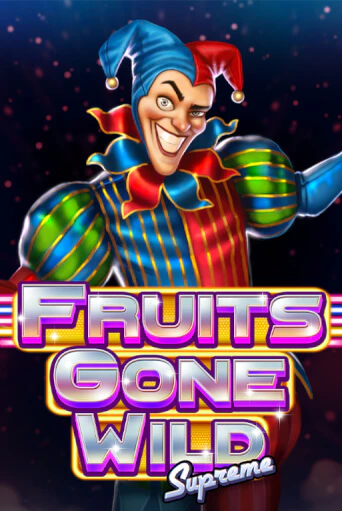 Fruits Gone Wild Supreme бесплатная игра | Гранд Казино Беларусь без регистрации