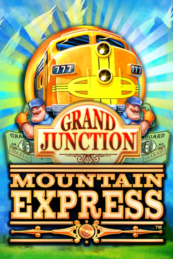 Grand Junction : Mountain Express бесплатная игра | Гранд Казино Беларусь без регистрации