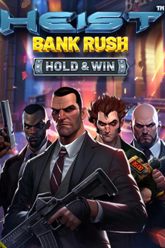 Heist: Bank Rush - Hold & Win бесплатная игра | Гранд Казино Беларусь без регистрации