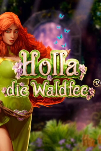 Holla die Waldfee бесплатная игра | Гранд Казино Беларусь без регистрации