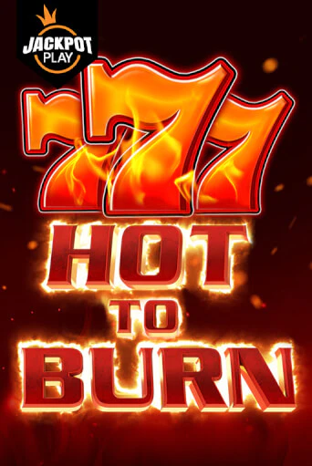 Hot to Burn Jackpot Play бесплатная игра | Гранд Казино Беларусь без регистрации