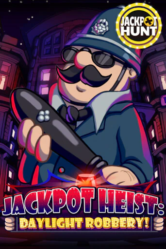 Jackpot Heist: Daylight Robbery бесплатная игра | Гранд Казино Беларусь без регистрации