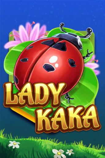 Lady KAKA бесплатная игра | Гранд Казино Беларусь без регистрации