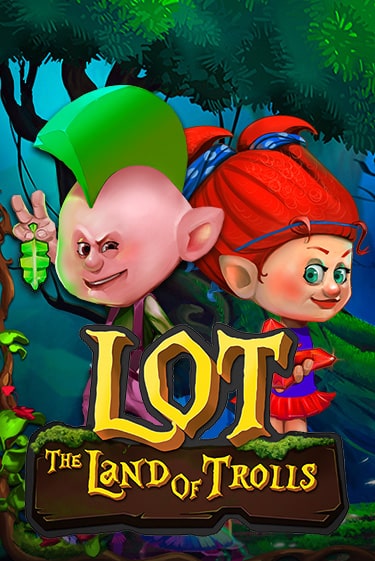 LOT Land Of Trolls бесплатная игра | Гранд Казино Беларусь без регистрации