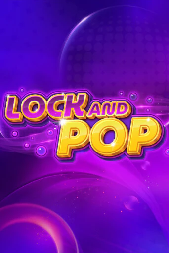 Lock and Pop бесплатная игра | Гранд Казино Беларусь без регистрации