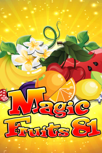 Magic Fruits 81 бесплатная игра | Гранд Казино Беларусь без регистрации