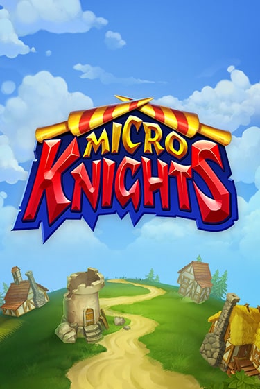 Micro Knights бесплатная игра | Гранд Казино Беларусь без регистрации