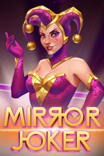 Mirror Joker бесплатная игра | Гранд Казино Беларусь без регистрации