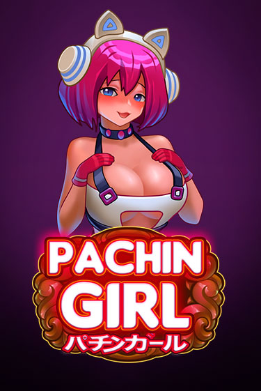 Pachin Girl бесплатная игра | Гранд Казино Беларусь без регистрации