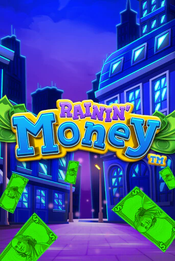 Rainin' Money бесплатная игра | Гранд Казино Беларусь без регистрации