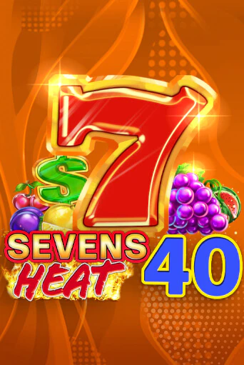 Sevens Heat 40 бесплатная игра | Гранд Казино Беларусь без регистрации