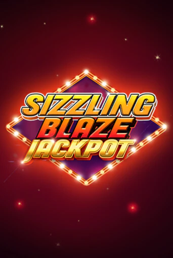 Sizzling Blaze Jackpot бесплатная игра | Гранд Казино Беларусь без регистрации