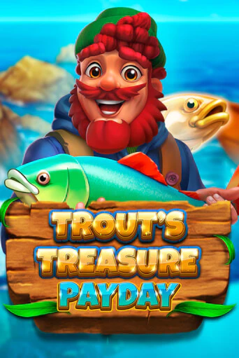 Trout's Treasure - Payday бесплатная игра | Гранд Казино Беларусь без регистрации