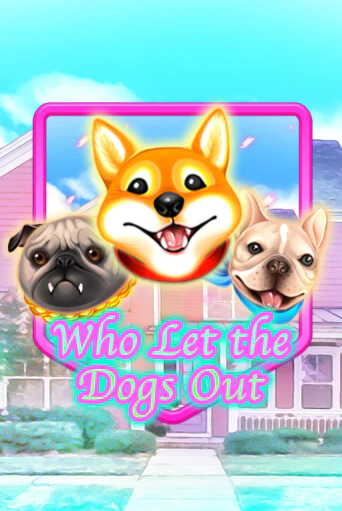 Who Let The Dogs Out бесплатная игра | Гранд Казино Беларусь без регистрации