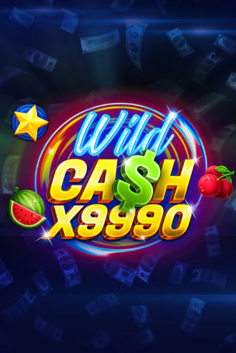 Wild Cash x9990 бесплатная игра | Гранд Казино Беларусь без регистрации