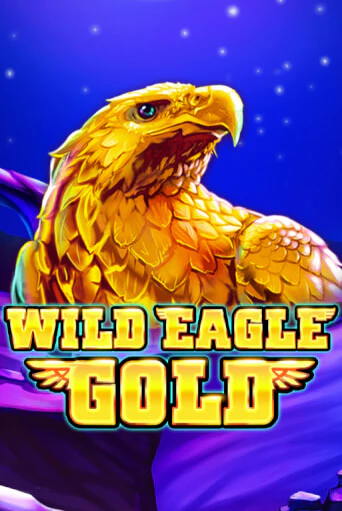 Wild Eagle Gold бесплатная игра | Гранд Казино Беларусь без регистрации