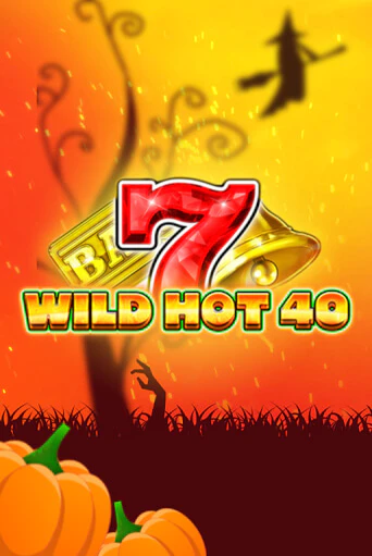 Wild Hot 40 Halloween бесплатная игра | Гранд Казино Беларусь без регистрации