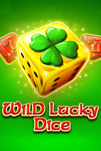 Wild Lucky Dice бесплатная игра | Гранд Казино Беларусь без регистрации