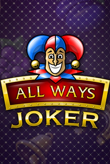 All Ways Joker бесплатная игра | Гранд Казино Беларусь без регистрации