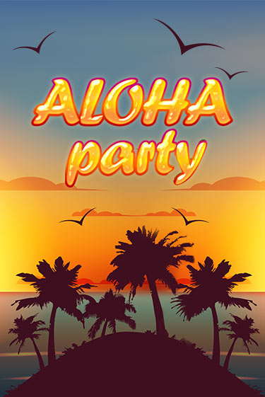 Aloha Party бесплатная игра | Гранд Казино Беларусь без регистрации