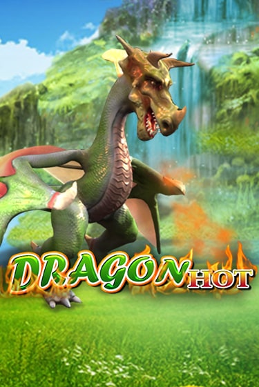 Dragon Hot бесплатная игра | Гранд Казино Беларусь без регистрации